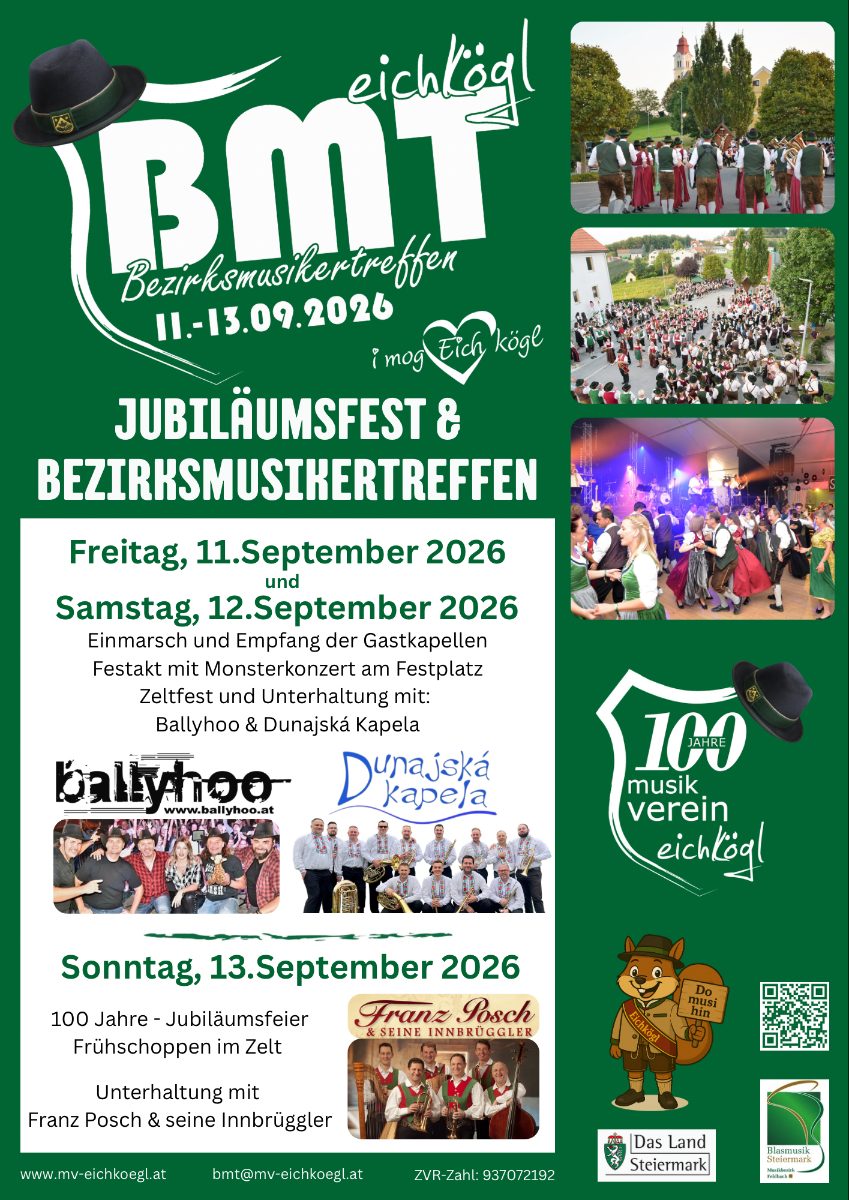 Bezirkmusikertreffen - 100 Jahre MV Eichkögl