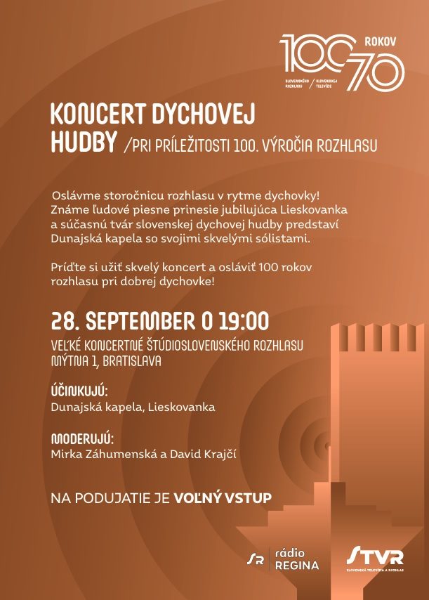 Koncert dychovej hudby pri príležitosti 100. výročia Slovenského rozhlasu